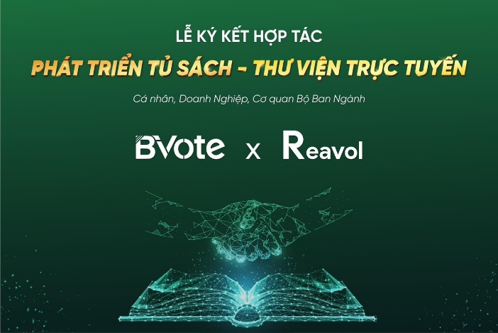 Chúc mừng Bvote hợp tác cùng Reavol đồng hành cùng tủ sách - thư viện trực tuyến  - Ảnh 1.