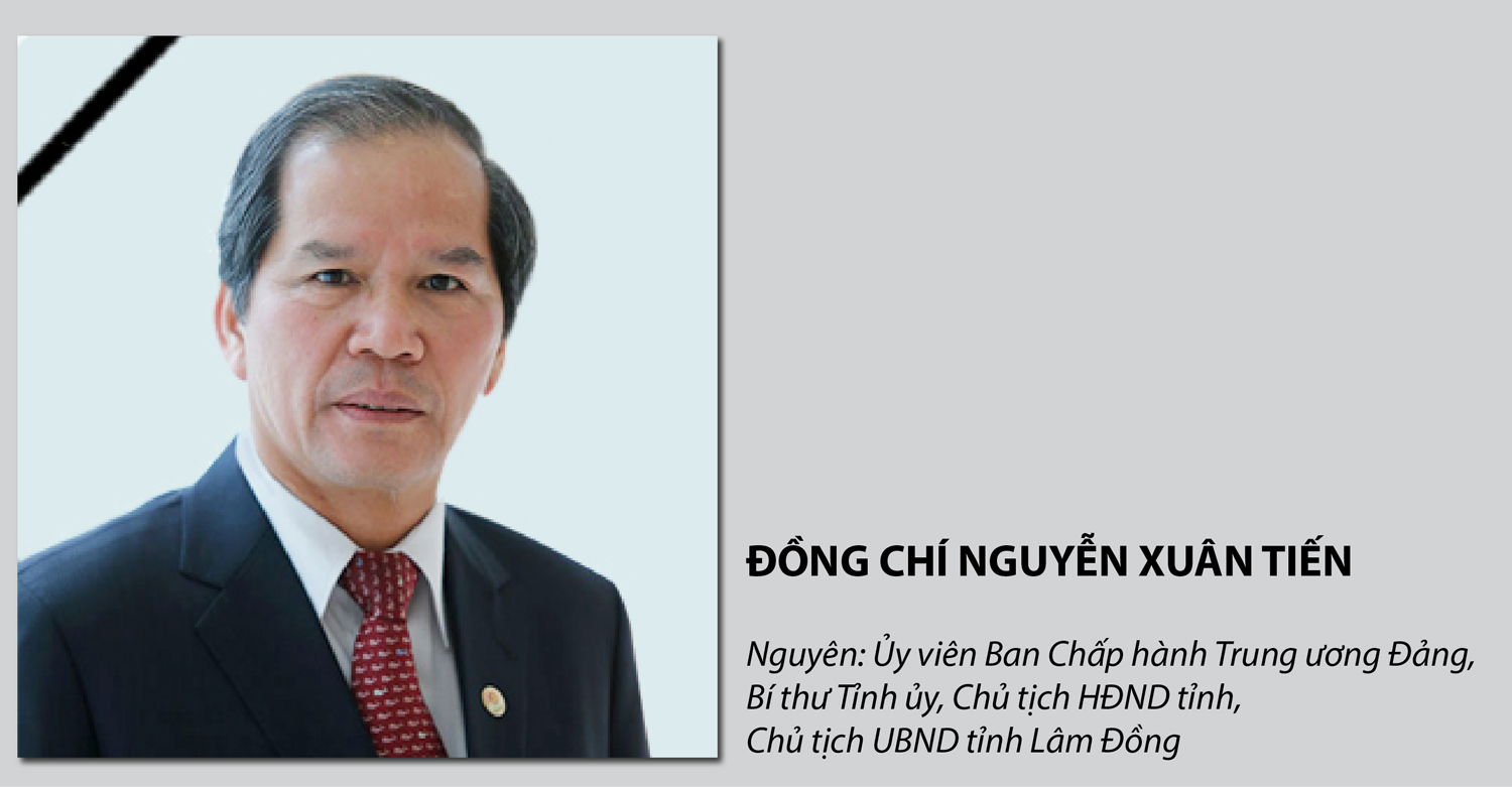 Nguyên Bí thư Tỉnh ủy Lâm Đồng Nguyễn Xuân Tiến qua đời - Ảnh 1.