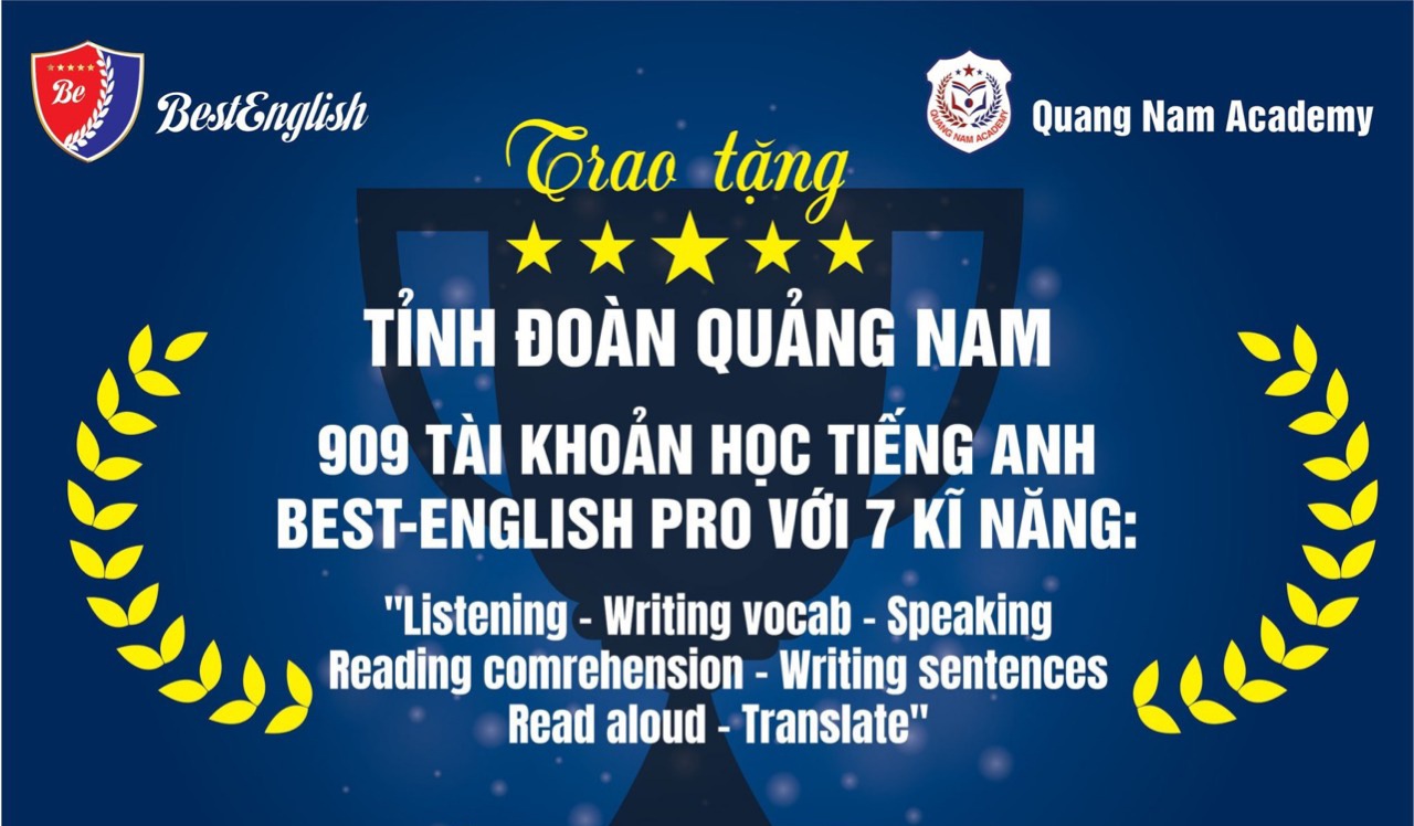 Trường Song ngữ Quốc tế Quảng Nam Academy tặng gần 3.000 tài khoản Pro học tiếng Anh Best-English cho học sinh, sinh viên - Ảnh 2.