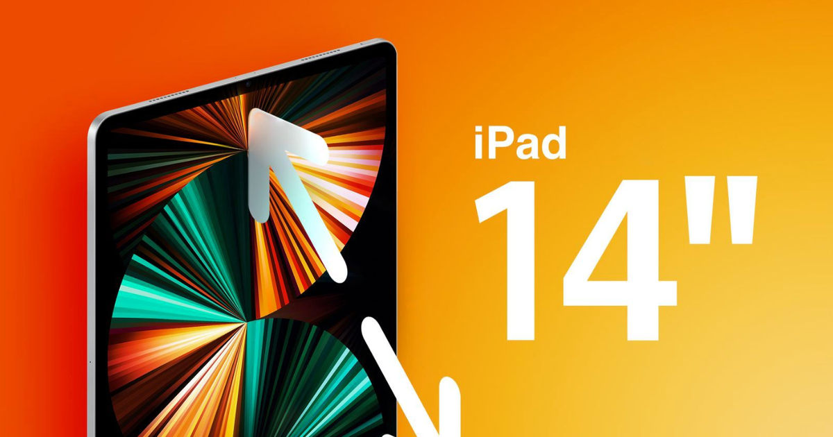 Apple sắp tung ra thị trường iPad màn hình 14 inch, lớn nhất trong số các mẫu iPad từng ra mắt - Ảnh 1.