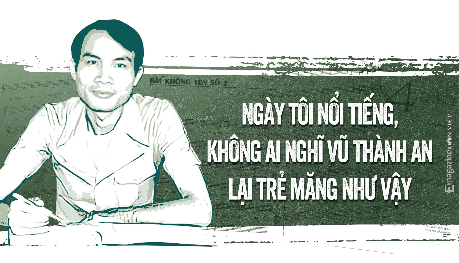 Nhạc sĩ Vũ Thành An: Khi người tình lái chiếc ô tô màu xanh đến đón, đầu tôi thốt lên hai chữ &quot;Ôi thôi…&quot; - Ảnh 3.