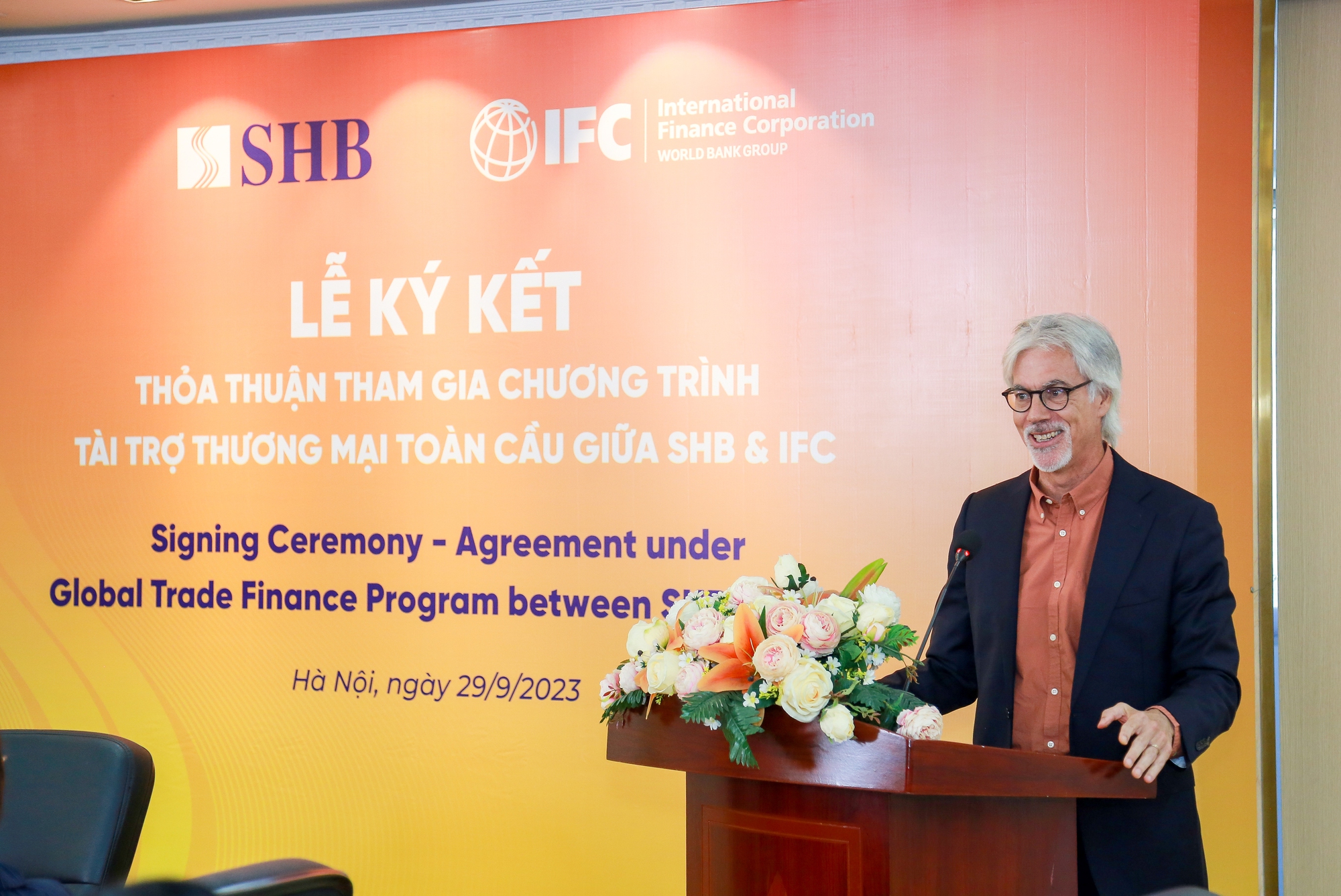 Ông Thomas Jacobs – Giám đốc Quốc gia IFC tại Việt Nam, Campuchia và Lào đánh giá cao sự hợp tác hiệu quả giữa SHB và IFC trong thời gian qua
