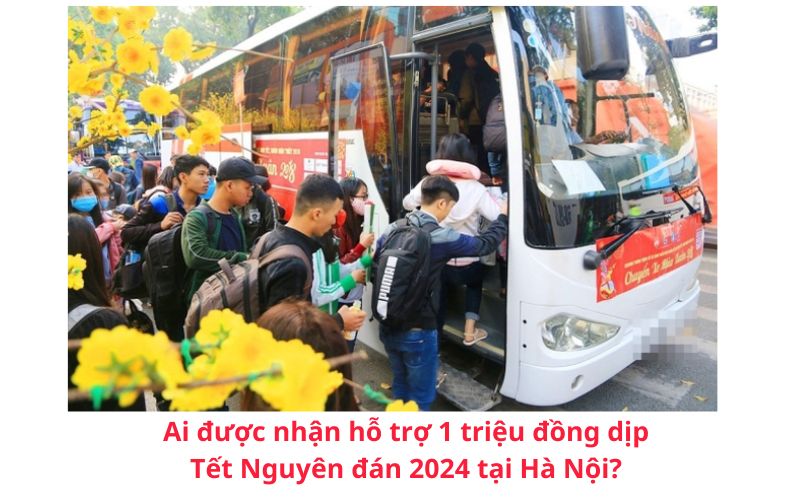 Ai được nhận hỗ trợ 1 triệu đồng dịp Tết Nguyên đán 2024 tại Hà Nội?- Ảnh 1.