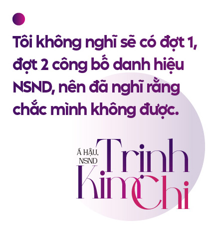 Á hậu, NSND Trịnh Kim Chi: Dù có danh hiệu hay không, vẫn cần có ý thức giữ gìn tên tuổi của mình- Ảnh 2.