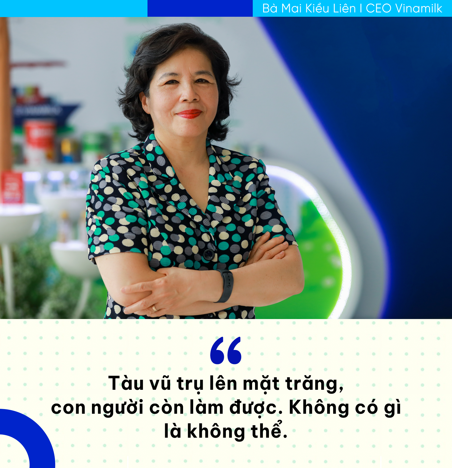 Mai Kiều Liên - Nữ tướng ngành sữa Việt: Những phát ngôn truyền cảm hứng