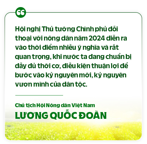 Chủ tịch Hội Nông dân Việt Nam Lương Quốc Đoàn: Thủ tướng đối thoại với nông dân, để vững tin bước vào kỷ nguyên mới - Ảnh 5.