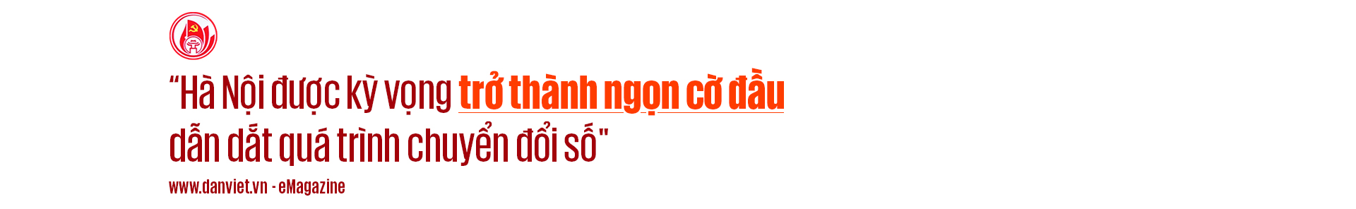 “Chuyển đổi số thành công không chỉ là tự hào của Thủ đô mà còn là ngọn hải đăng dẫn lối cả nước” (bài cuối) - Ảnh 2.