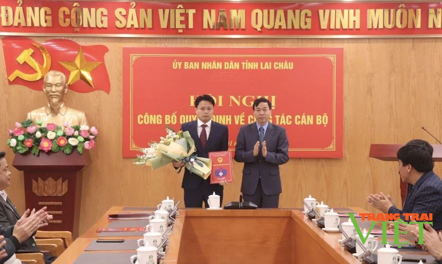 Lai Châu bổ nhiệm Phó Chánh Văn phòng UBND tỉnh- Ảnh 2.