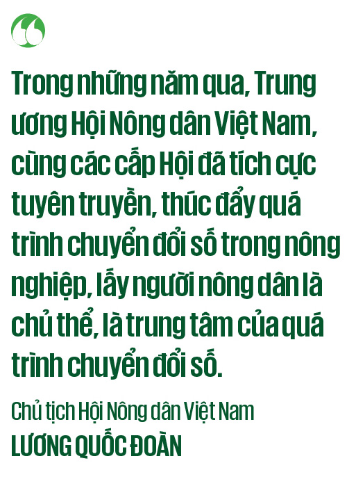 Chủ tịch Hội Nông dân Việt Nam Lương Quốc Đoàn: Nông dân là đối tượng chính được hưởng thành quả chuyển đổi số (Bài 4)- Ảnh 6.