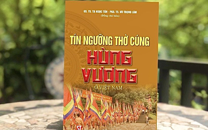 Phát huy giá trị của Tín ngưỡng thờ cúng Hùng Vương với tư cách một di sản văn hóa thế giới