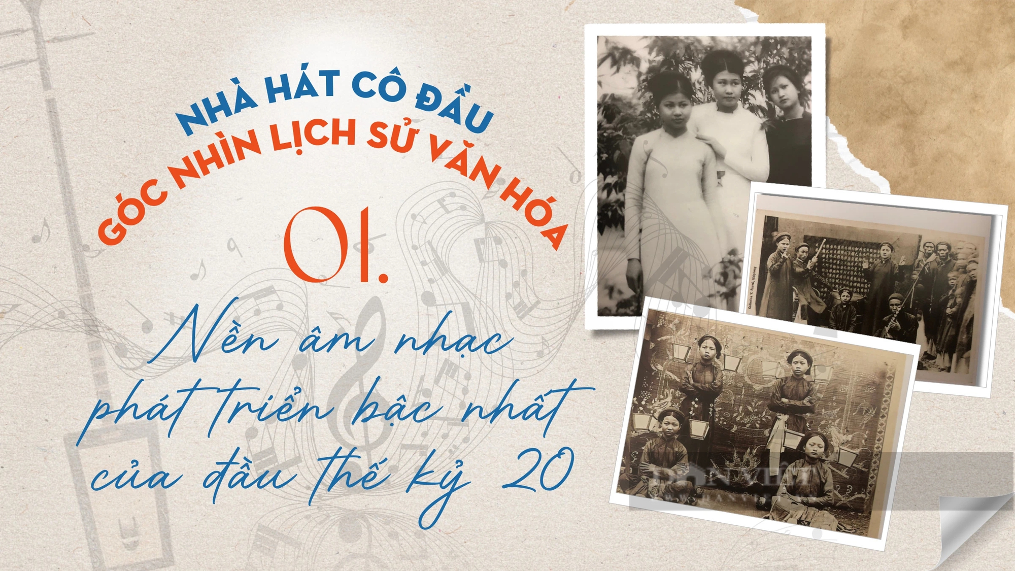 Nhà hát Cô đầu - Góc nhìn lịch sử: Vì sao cô đầu bị coi là đĩ điếm, chịu nhiều sự miệt thị? (Bài 1)- Ảnh 1.