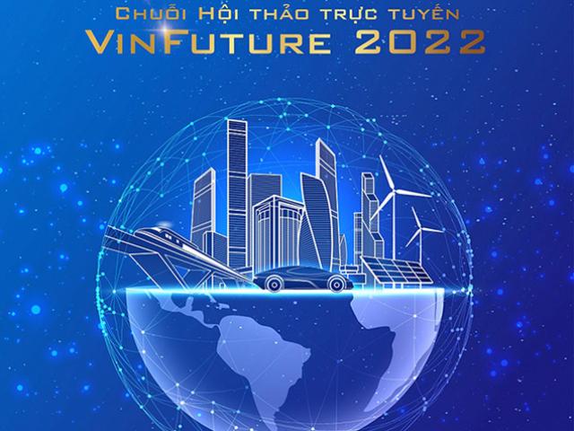 Quỹ Vinfuture công bố chuỗi hội thảo trực tuyến cho đối tác đề cử mùa giải 2022