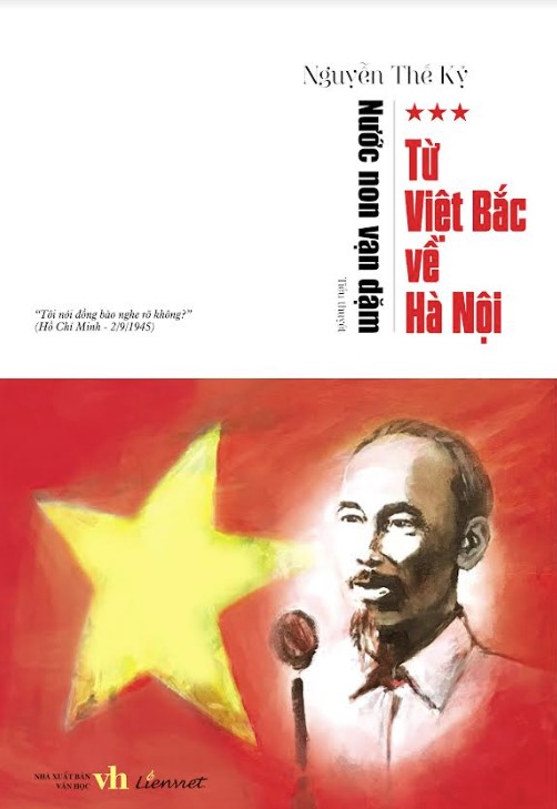 Ra mắt sách “Từ Việt Bắc về Hà Nội” nhân kỷ niệm 134 năm ngày sinh Chủ tịch Hồ Chí Minh