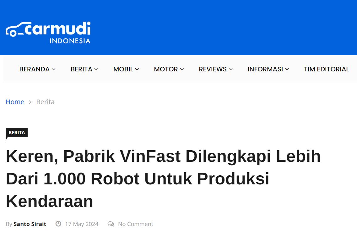 Báo chí Indonesia ca ngợi quy mô và sự hiện đại của nhà máy VinFast tại Hải Phòng- Ảnh 1.