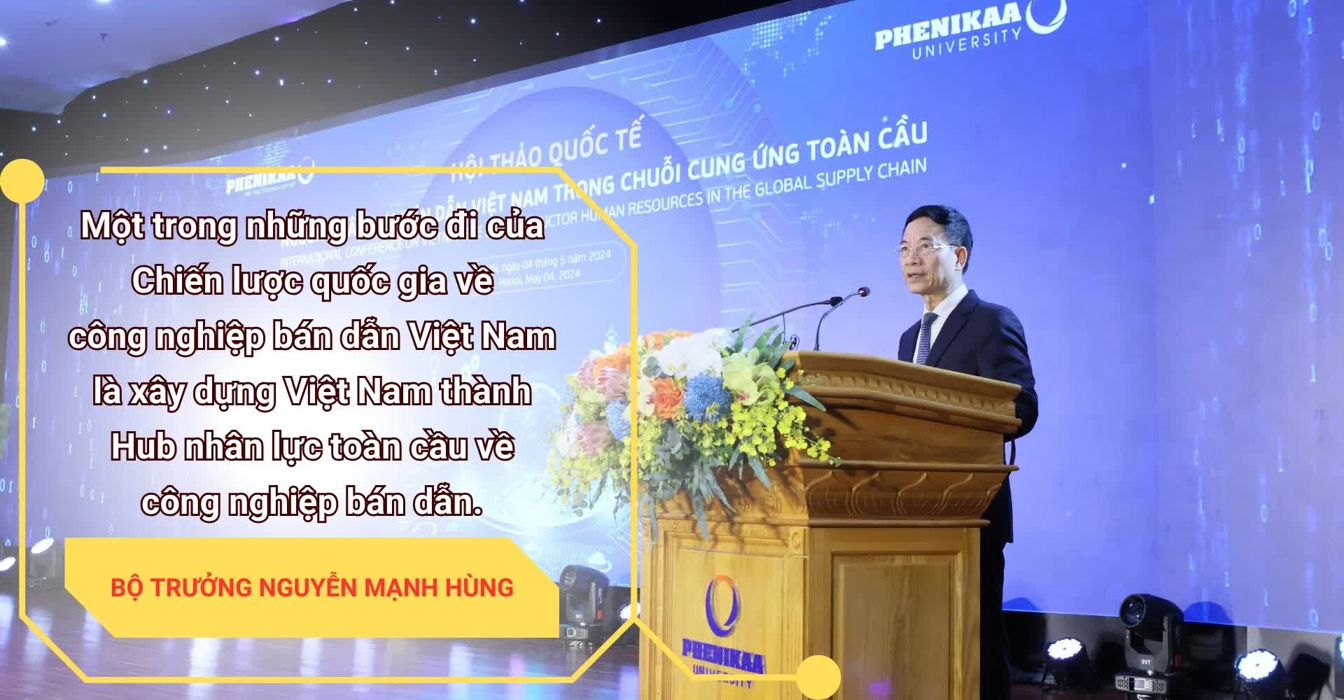 Bộ trưởng Nguyễn Mạnh Hùng: Việt Nam có thể đáp ứng nhu cầu nhân lực bán dẫn toàn cầu- Ảnh 1.