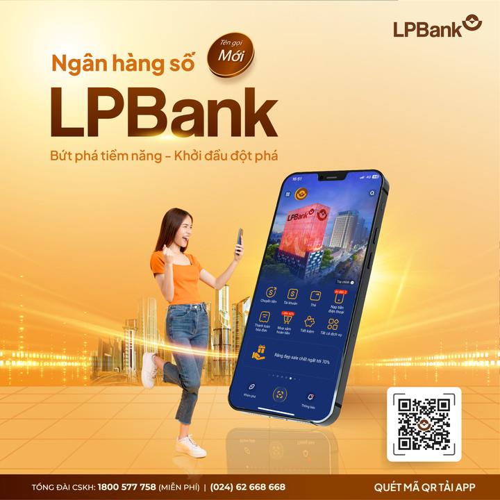 Nền tảng ngân hàng số LienViet24h đổi tên thành LPBank- Ảnh 1.