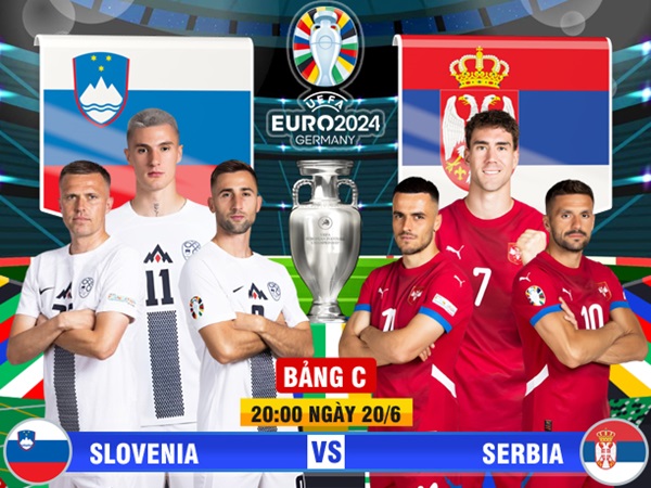 Link trực tiếp bóng đá Slovenia vs Serbia (Link TV360, VTV)- Ảnh 2.