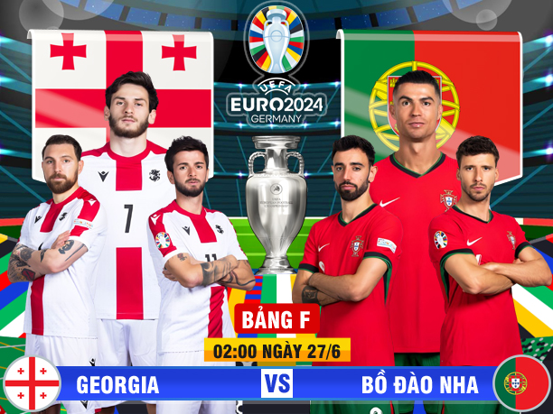 Trực tiếp bóng đá Georgia vs Bồ Đào Nha (Link TV360, VTV)- Ảnh 1.