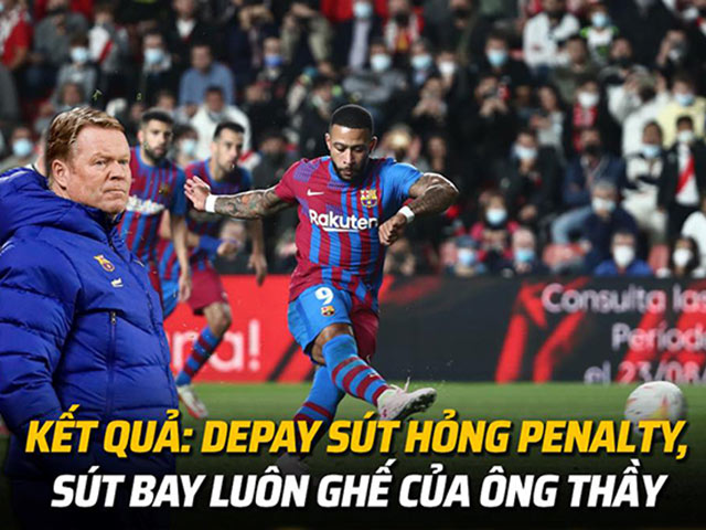 Ảnh chế: Depay sút hỏng penalty, sút bay luôn ghế của HLV Koeman