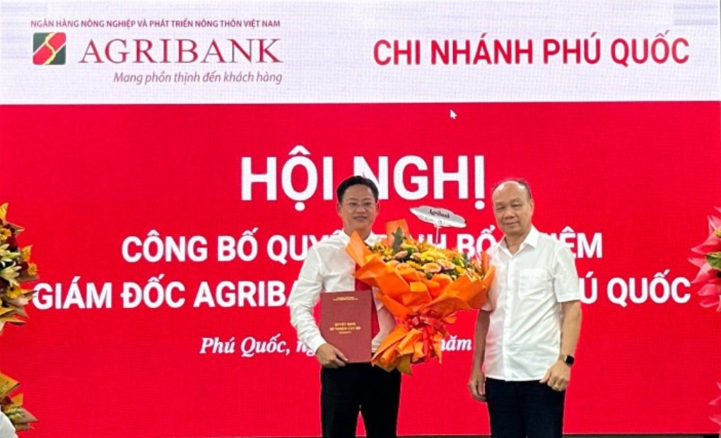 Agribank công bố quyết định bổ nhiệm Giám đốc chi nhánh Phú Quốc