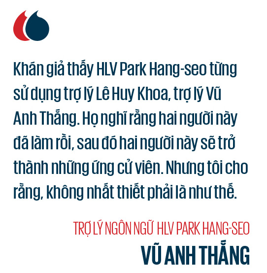 HLV Park Hang-seo dưới góc nhìn của Trợ lý Vũ Anh Thắng: Cây hài, nghiêm túc và…sự đáng sợ! - Ảnh 3.