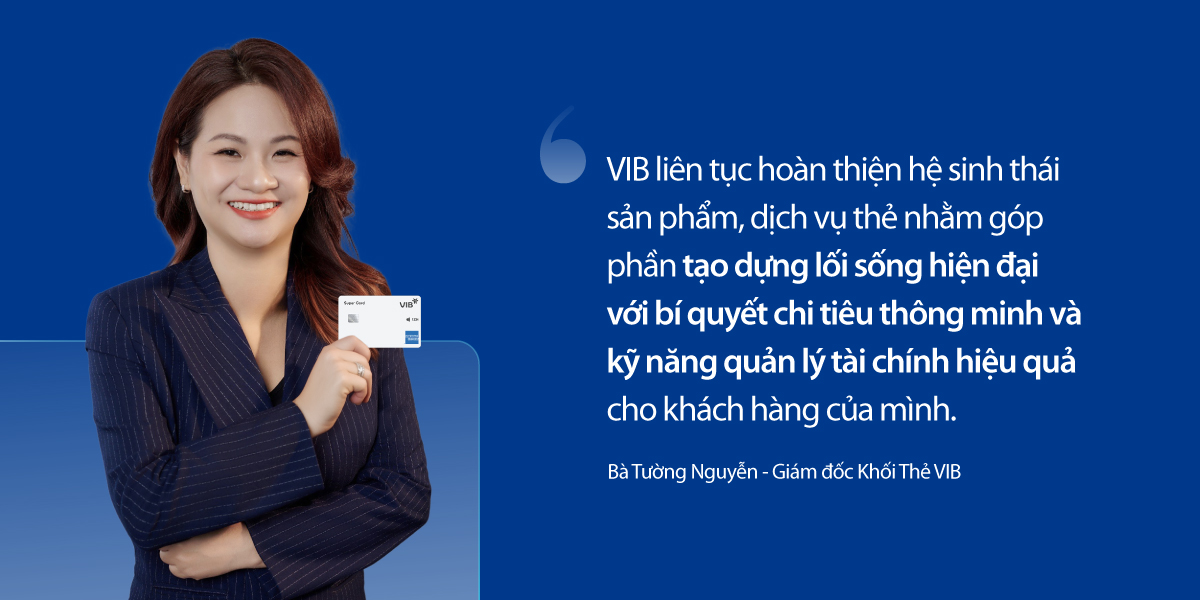 Giải mã hệ sinh thái thẻ tín dụng của VIB- Ảnh 3.