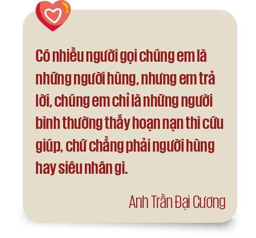 Cứu hộ hàng nghìn người trong mưa lũ của nhóm cứu hộ Hồ Ghềnh Chè - Những người hùng giữa thời bình - Ảnh 15.