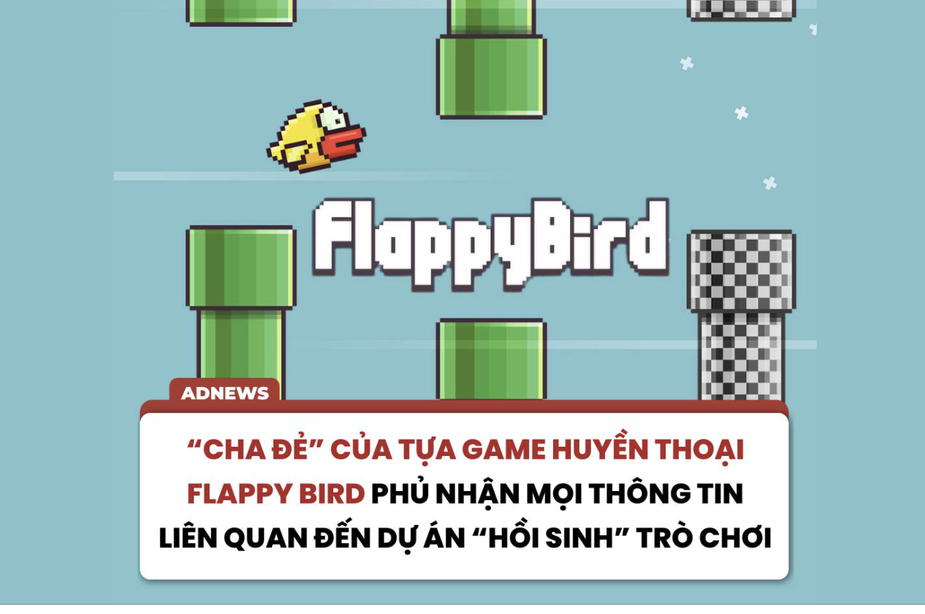 Flappy Bird bất ngờ "dậy sóng" trở lại: "Cha đẻ" Nguyễn Hà Đông nói không liên quan, giới game Việt bình luận gì? - Ảnh 1.