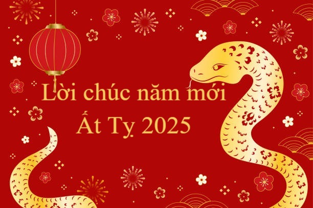 50 lời chúc năm mới Ất Tỵ 2025 mới nhất, ý nghĩa nhất, gửi phúc lành đến mọi người - Ảnh 1.