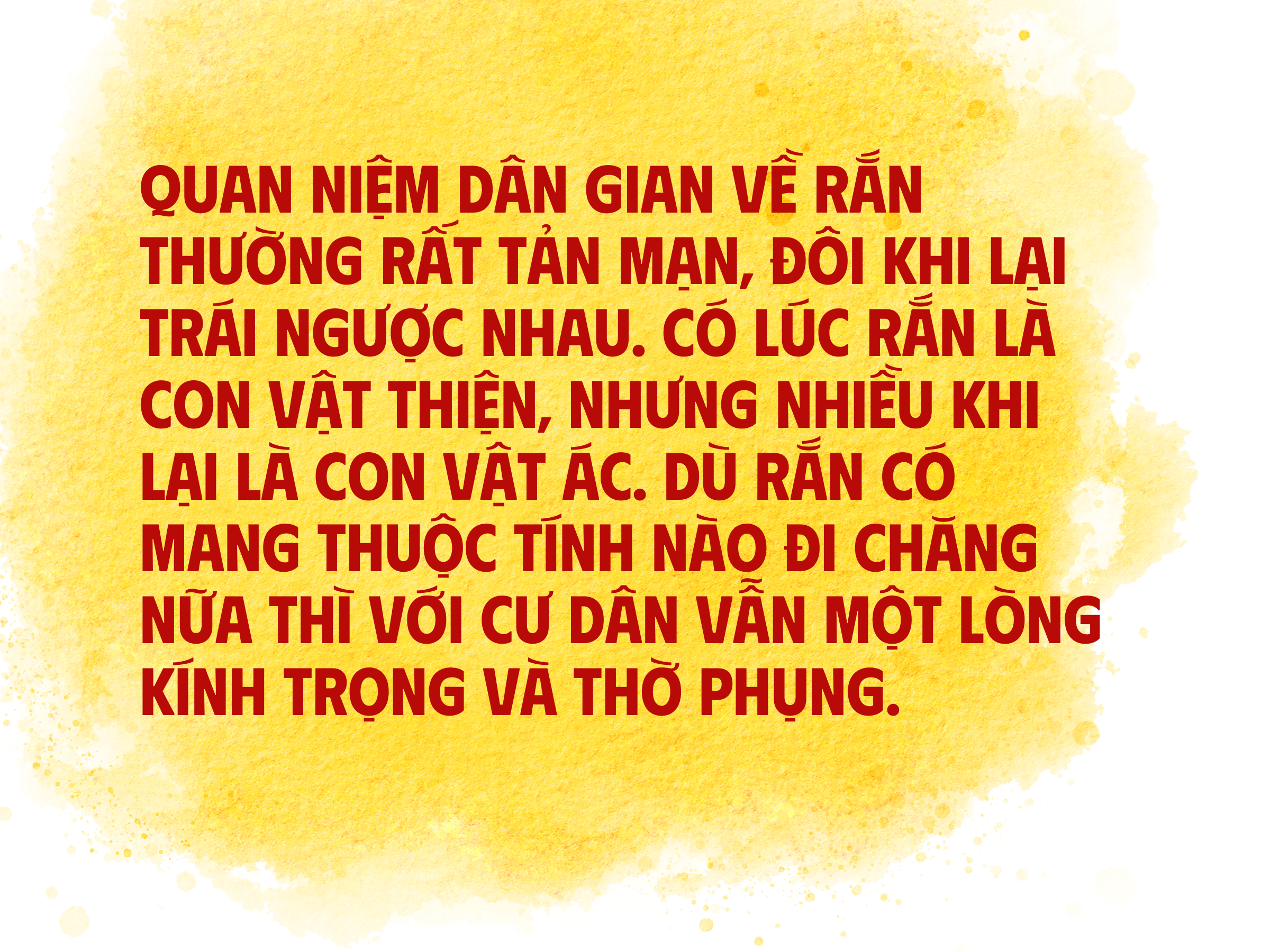 Trong dân gian, rắn là loài thiện hay ác và tại sao luôn được người Việt kính trọng, thờ phụng?- Ảnh 11.