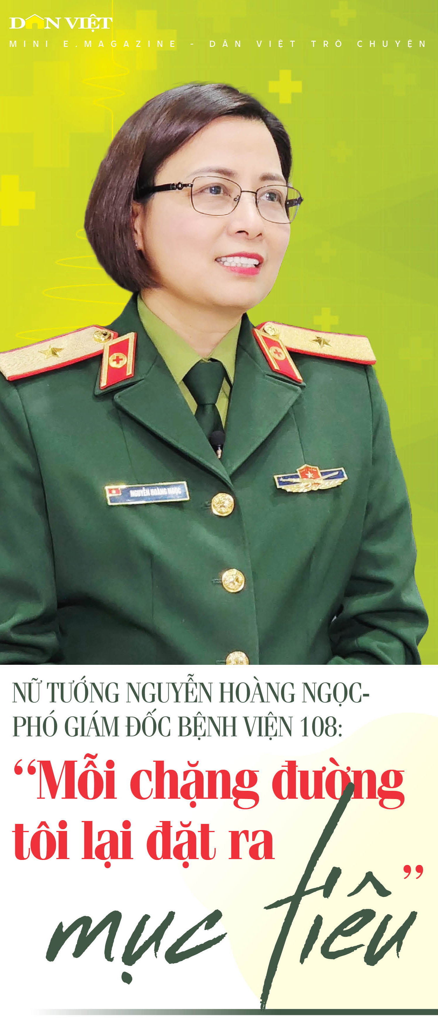 Nữ tướng Nguyễn Hoàng Ngọc - Giám đốc Bệnh viện 108: “Mỗi chặng đường tôi lại đặt ra mục tiêu” - Ảnh 1.