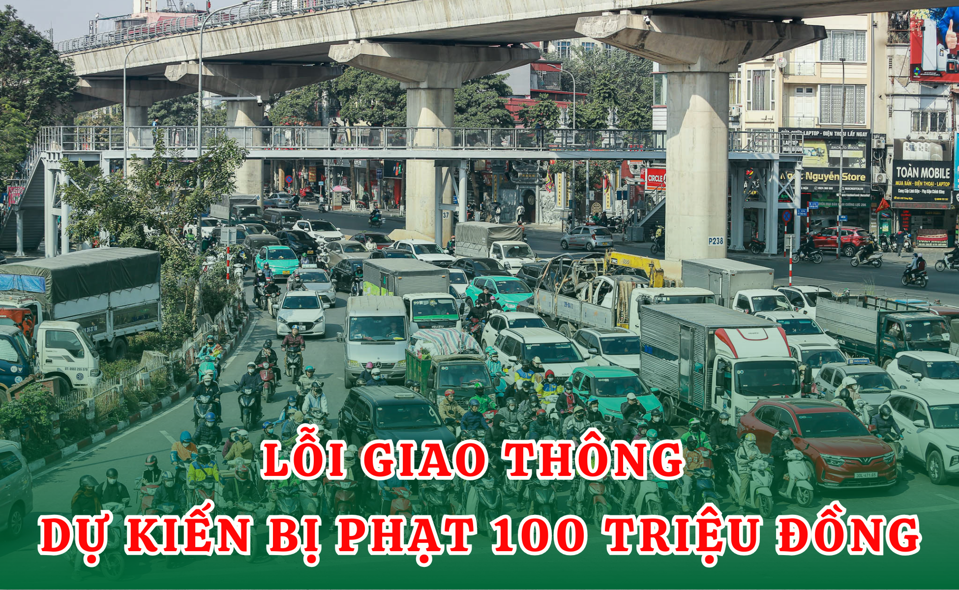Các lỗi giao thông đề xuất phạt đến 100 triệu đồng ở Hà Nội - Ảnh 1.