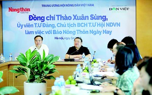 Chủ tịch Hội Nông dân Việt Nam Thào Xuân Sùng: Dân Việt - báo điện tử thực sự vì nông dân, nông nghiệp, nông thôn