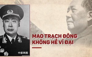 Tấn bi kịch của vị nguyên soái Trung Quốc "không tôn thờ" Mao Trạch Đông