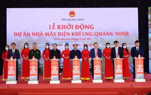 Quảng Ninh: Khởi động nhà máy điện khí LNG gần 48.000 tỷ đồng