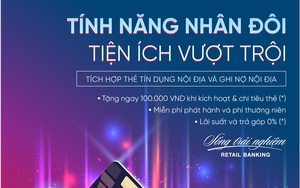 Tính năng nhân đôi, tiện ích vượt trội với thẻ nội địa VietinBank 2Card