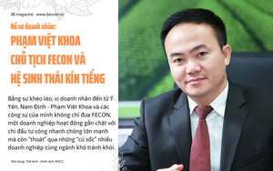 Hồ sơ doanh nhân: Chủ tịch FECON Phạm Việt Khoa và hệ sinh thái kín tiếng
