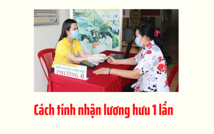 Cách tính nhận lương hưu một lần