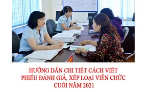 Hướng dẫn chi tiết cách viết phiếu đánh giá, xếp loại chất lượng viên chức cuối năm 2021