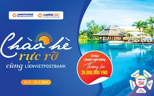 Chào hè rực rỡ cùng LienVietPostBank 