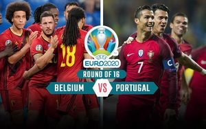 Lịch thi đấu EURO 2020 hôm nay 27/6: Xem Bỉ vs Bồ Đào Nha trên kênh nào?