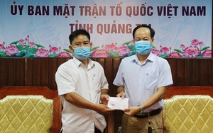 Quảng Trị: Dành toàn bộ tiền thưởng ủng hộ quỹ phòng, chống Covid-19, thầy giáo chia sẻ điều bất ngờ