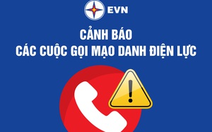 EVN cảnh báo gọi điện mạo danh công ty điện lực báo nợ tiền điện lừa đảo khách hàng