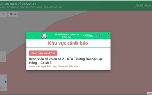 Đồng Nai ra mắt bản đồ thông tin dịch tễ bệnh nhân Covid-19