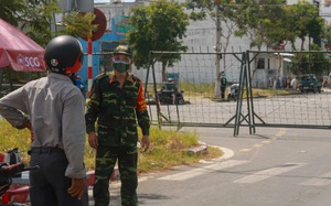 Giãn cách 7 ngày, Đà Nẵng kiểm soát chặt các khu dân cư chỉ để 1-2 lối vào