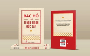 Ra mắt sách “Bác Hồ viết Tuyên ngôn Độc lập” chào mừng Quốc khánh 2/9