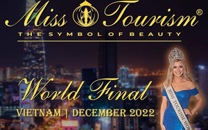 Chung kết Hoa hậu Du lịch Thế giới 2022 sẽ diễn ra tại Việt Nam