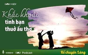 Khắc khoải tình bạn thuở ấu thơ