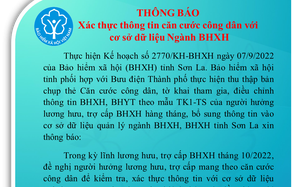 BHXH tỉnh Sơn La: Thông báo xác thực thông tin căn cước công dân với cơ sở dữ liệu ngành BHXH