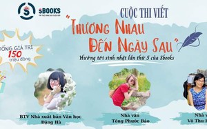 "Thương nhau đến ngày sau": Cuộc thi viết văn dành cho các tác giả người Việt